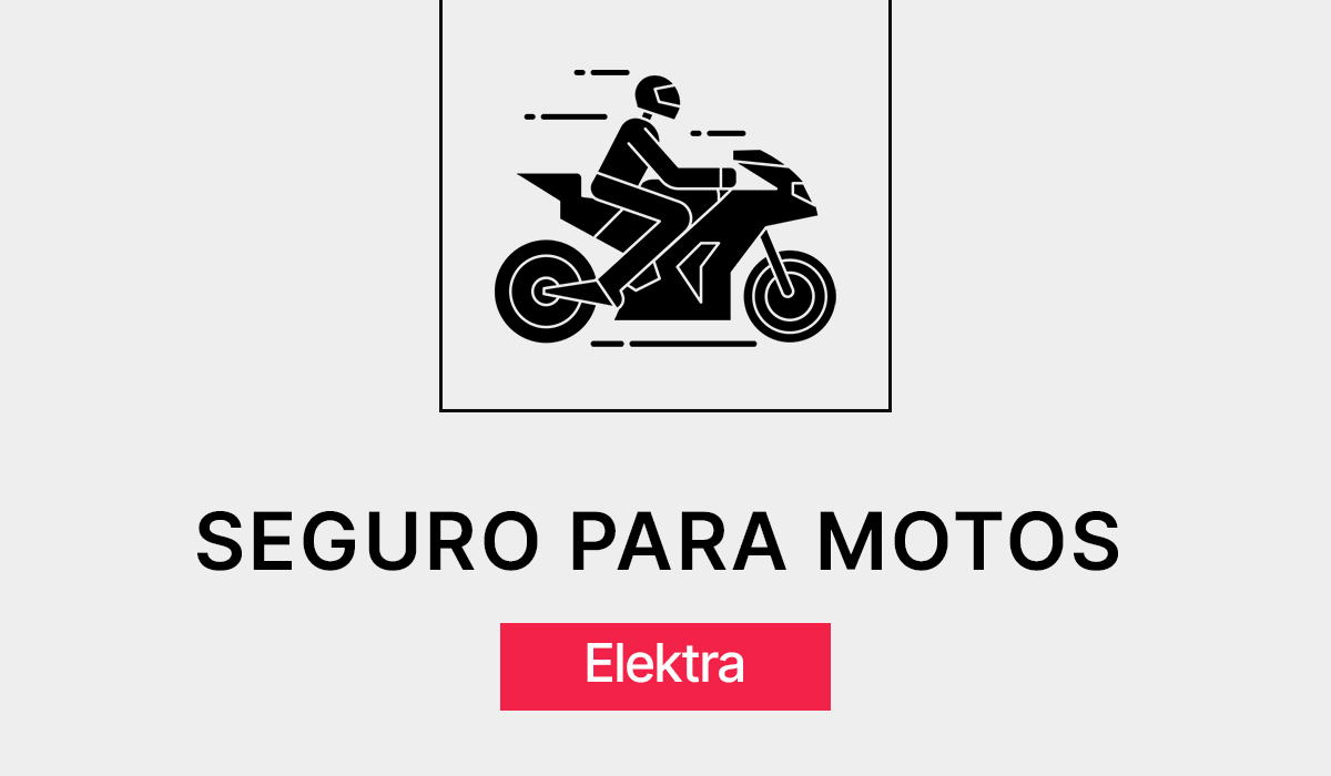 seguro para motos elektra